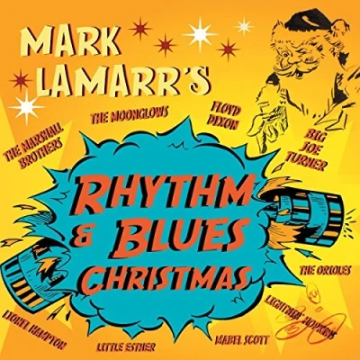 Afbeelding van Mark Lamarr&#039;S Rhythm &amp; Blues Christmas