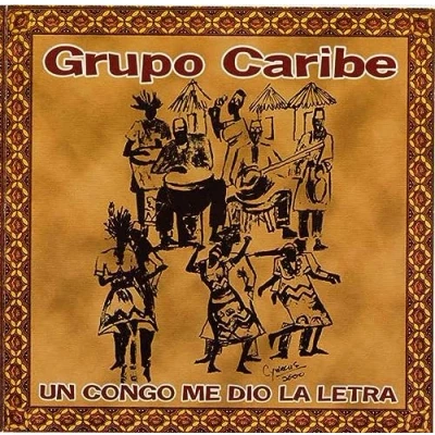 Afbeelding van Grupo Caribe Un Congo Me Dio La Letra (CD)