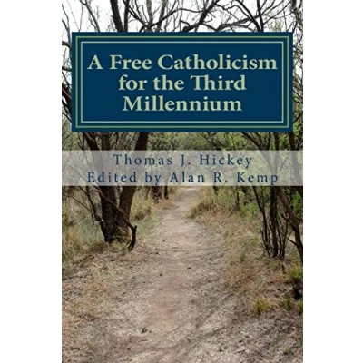 Afbeelding van A Free Catholicism for the Third Millennium