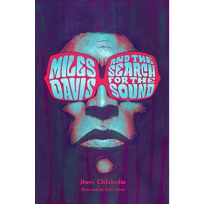 Afbeelding van Miles Davis and the Search for Sound
