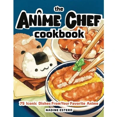 Image de The Anime Chef Cookbook