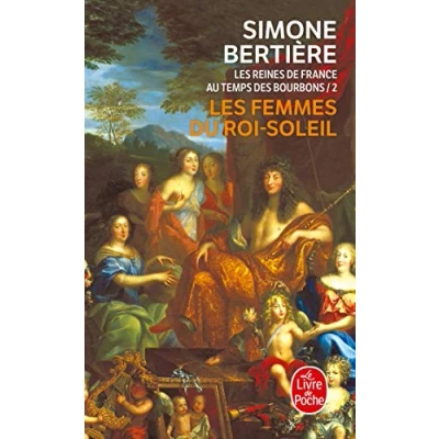 Afbeelding van Ldp Litterature Les Femmes Du Roi Soleil Reines de France