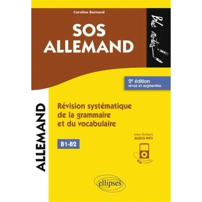 Image de SOS allemand niveau 2 (B1 B2). Révision systématique de la grammaire et du vocabulaire. 2e édition revue augmentée (avec fichiers audio)