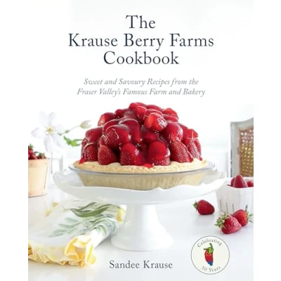 Afbeelding van The Krause Berry Farms Cookbook