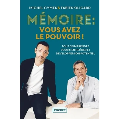 Afbeelding van Mémoire : vous avez le pouvoir !: Tout comprendre pour mieux s&#039;entraîner et la développer