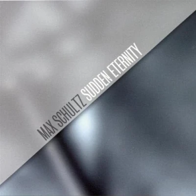 Afbeelding van Max Schultz Sudden Eternity (CD)