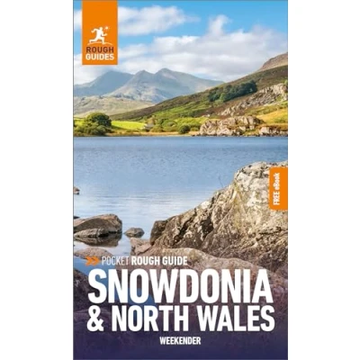 Afbeelding van Pocket RG Weekender Rough Guide Snowdonia &amp; North Wales: Travel with Free eBook