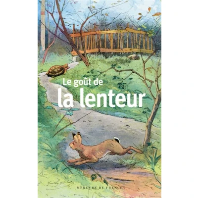 Image de Le goût de la lenteur