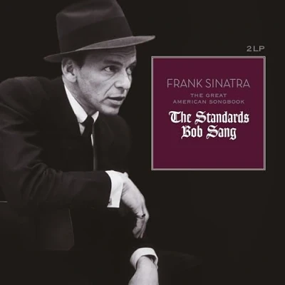 Afbeelding van Frank Sinatra the Great American Songbook: Standards Bob Sang (2 LPs)