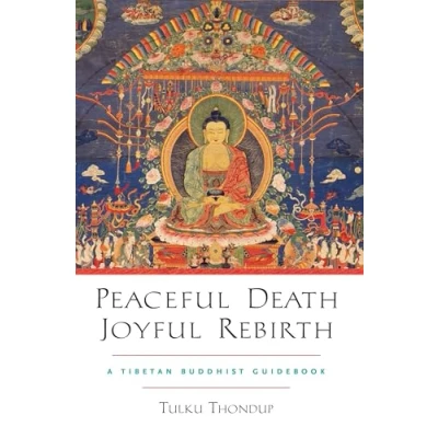 Afbeelding van Peaceful Death, Joyful Rebirth