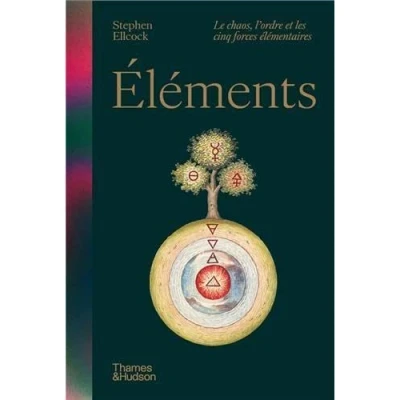 Afbeelding van Elements le chaos l&#039;ordre et les cinq forces elementaires