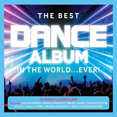Afbeelding van The Best Dance Album In World Ever