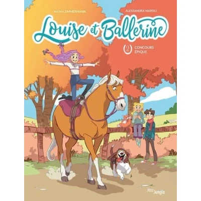 Image de Louise et ballerine Tome 2 Concours épique