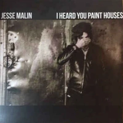 Afbeelding van Jesse Malin I Heard You Paint Houses (Single)