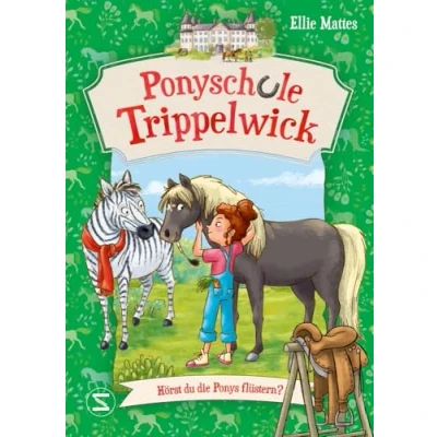 Afbeelding van Ponyschule Trippelwick Hörst du die Ponys flüstern?