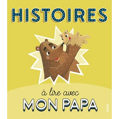 Afbeelding van Histoires a lire avec mon papa