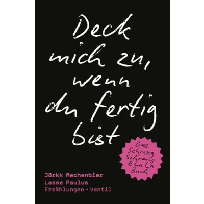 Afbeelding van Deck mich zu, wenn du fertig bist