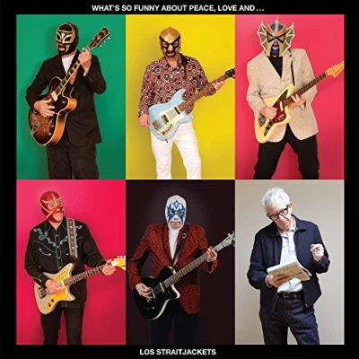 Afbeelding van WhatS So Funny About Peace Love And Los Straitjackets