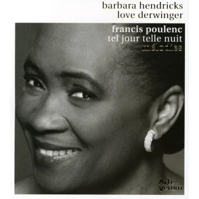 Afbeelding van Barbara Hendricks &amp; Love Derwinger Poulenc: Tel Jour Nuit/Mélodies (CD)