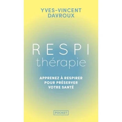 Afbeelding van RESPITHERAPIE DECOUVREZ LES POUVOIRS DU SOUFFLE