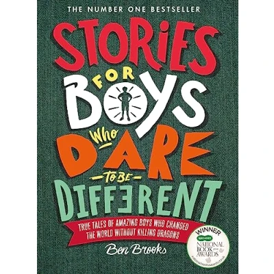Afbeelding van Stories for Boys Who Dare to Be Different: True Tales of Amazing Changed the World Without Killing Dragons