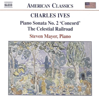 Afbeelding van Steven Mayer Ives: Piano Sonata No. 2 &#039;Concord&#039; / The Celestial Railroad (CD)