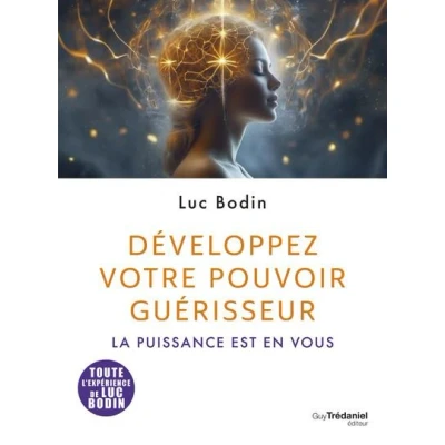 Image de Développez votre pouvoir guérisseur La puissance est en vous