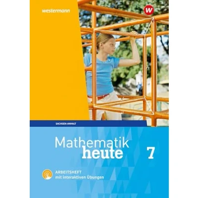Afbeelding van Mathematik heute 7. Arbeitsheft mit interaktiven Übungen. Sachsen Anhalt