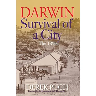 Afbeelding van Darwin: Survival of a City, The 1890s