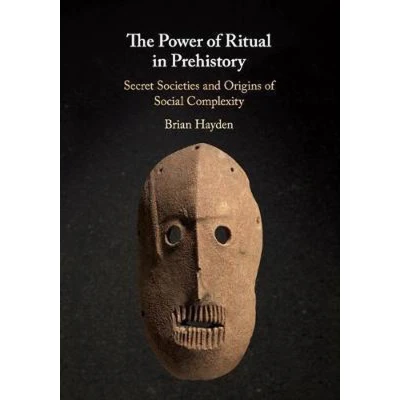 Afbeelding van The Power of Ritual in Prehistory