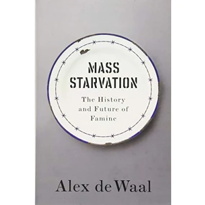 Afbeelding van Mass Starvation The History and Future of Famine
