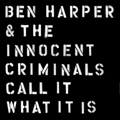 Afbeelding van Ben Harper &amp; The Innocen Call It What Is