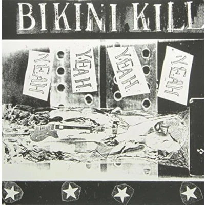Afbeelding van Bikini Kill Yeah (Single)