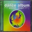 Afbeelding van Best Dance Album In The World...Ever! Part 7