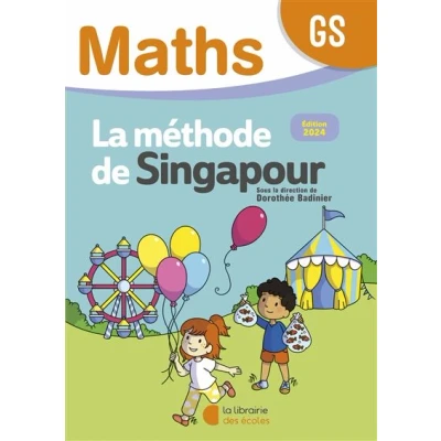 Image de Mathématiques GS (2024) Méthode de Singapour Fichier l&#039;élève