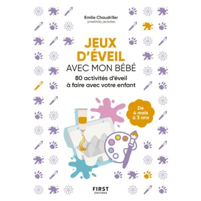 Image de Jeux d&#039;éveil avec mon bébé Activités d&#039;aveil à faire votre enfant