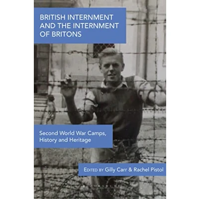 Afbeelding van British Internment and the of Britons