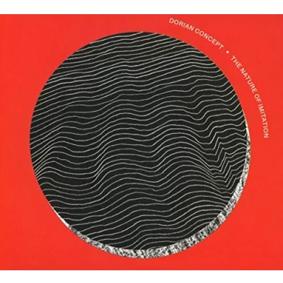 Afbeelding van Dorian Concept The Nature Of Imitation (CD)