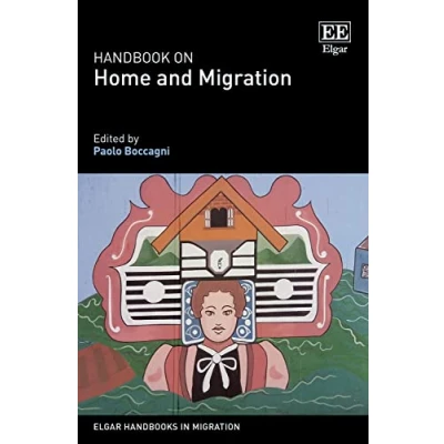 Afbeelding van Elgar Handbooks in Migration Handbook on Home and