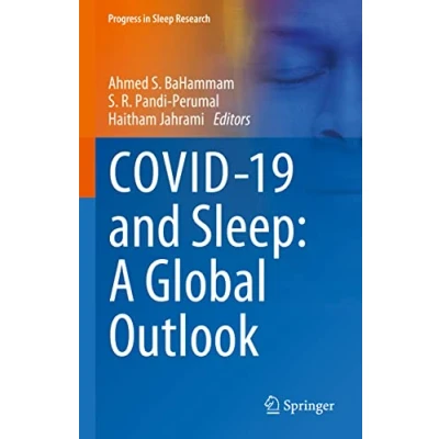 Afbeelding van Progress in Sleep Research COVID 19 and Sleep: A Global Outlook