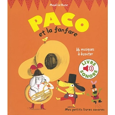 Afbeelding van Paco et la fanfare (Livre sonore)