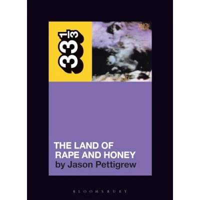 Afbeelding van 33 1/3 Ministry&#039;s The Land of Rape and Honey