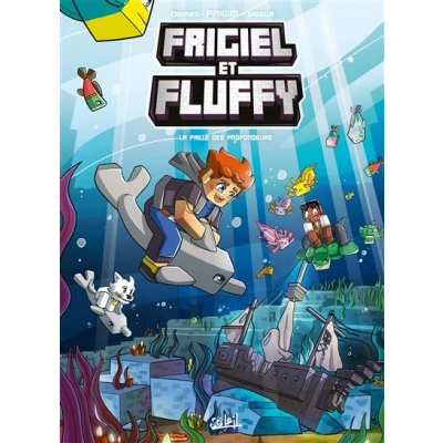Image de Frigiel et Fluffy T13