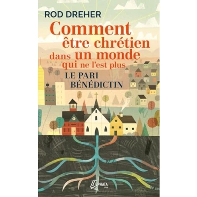 Afbeelding van Comment etre chretien dans un monde qui ne l&#039;est plus