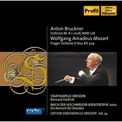 Afbeelding van Staatskapelle Dresden, Bernard Haitink Bruckner: Symphony No. 8Mozart: Prager Symphonie D Dur (2 CD)