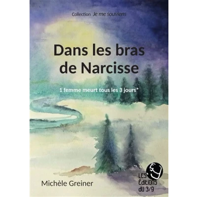 Image de Dans les bras de Narcisse