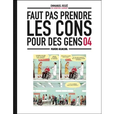 Image de Faut pas prendre les cons pour des gens tome 04