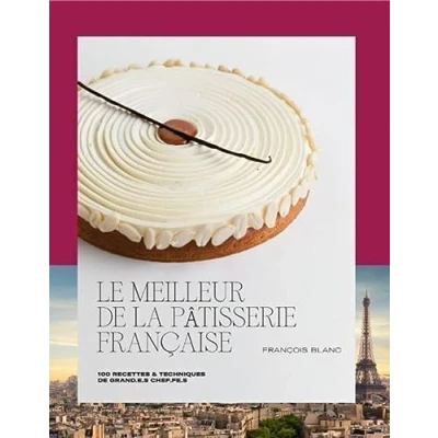 Afbeelding van Le meilleur de la patisserie franþaise