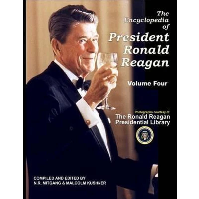 Afbeelding van The Encyclopedia of President Ronald Reagan