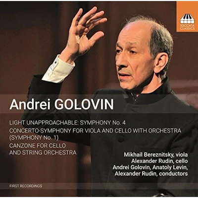 Afbeelding van Musica Viva Chamber Orchestra, Tchaikovsky Symphony Orchestra Golovin: Symphonies Nos. 1 And 4; Canzone (CD)
